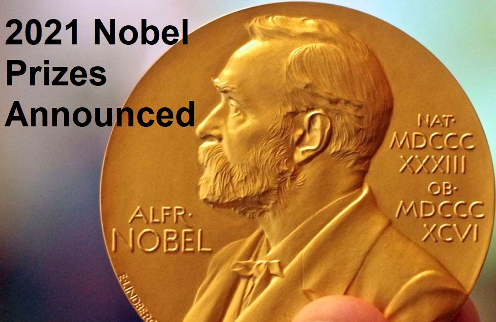 Who Won the Nobel Prize this Year? 2021
